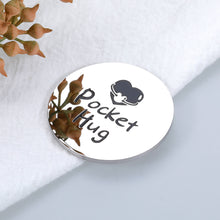 Load image into Gallery viewer, Stocking Stuffer for Teen Boys, Christmas Gifts for Son from Mom, Birthday Gifts for Daughter Girls Kid, Valentines Day Graduation Gifts for Her Him Step Son in Law, Don't Do Stupid St Pocket Hug Coin