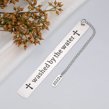 Load image into Gallery viewer, Washed By The Water Bookmark, 2022 Baptism Gifts for Teen Girls Baby Boys Christian, Adult Baptism Gift for Women Men Book Lovers, First Communion Religious Gift for Goddaughter Godson from Godparents