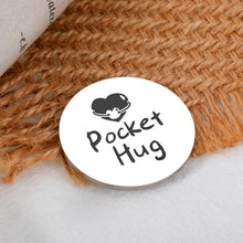 Load image into Gallery viewer, Stocking Stuffer for Teen Boys, Christmas Gifts for Son from Mom, Birthday Gifts for Daughter Girls Kid, Valentines Day Graduation Gifts for Her Him Step Son in Law, Don't Do Stupid St Pocket Hug Coin