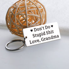 Load image into Gallery viewer, Funny Birthday Christmas Gifts for Grandson Granddaughter from Grandma Don&#39;t Do Stupid Keychain To Grandchildren Stocking Stuffers for Teen Boys Girls Gag Humor Gifts from Grandma To Teens GrandKid
