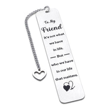 Load image into Gallery viewer, Friendship Gifts for Women Men Best Friend BFF Bestie Gifts for Girls Boys Graduation Gifts for Her Him Birthday Christmas Funny Friend Bookmarks for Teens True Friends Sister Bookmark for Book Lover

