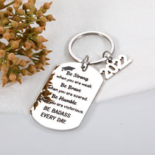 Load image into Gallery viewer, Inspirational Gifts for Women Men College Graduation Gifts for Him Her High School Senior Class of 2022 Keychain Law School Nursing Graduation Gifts
