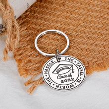Load image into Gallery viewer, Class of 2022 Graduation Gifts for Him Her Senior 2022 High School College Graduation Gifts for Boys Girls Grad 8th Grade PhD Graduation Gifts for Son Daughter The Tassel is Worth The Hassle Keychain
