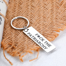 Load image into Gallery viewer, Delujouberst FuCK The Patriarchy Keychain Gifts for Her Women Feminist Gift for Her Activist Gift for Women
