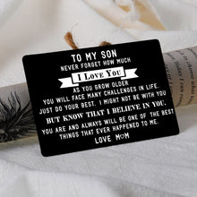 Load image into Gallery viewer, Inspirational to My Son Wallet Card for Teen Boys Mens Stocking Stuffers Gifts for Christmas Birthday Kids Valentines Day Gift for Men Boys Step Son in Law from Mom Mother First Time Father Gift
