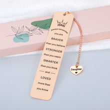 Load image into Gallery viewer, Inspirational Bookmark Gifts for Daughter from Mom,Valentine&#39;s Day Gifts for Teen Girls, Graduation Gifts for Her, Birthday Gifts for Daughter in Law Adult,Christmas Stocking Stuffer Gift for Daughter
