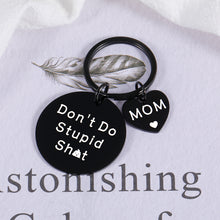 Load image into Gallery viewer, Christmas Stocking Stuffers Gift for Son from Mom Birthday Gifts for Teen Boy Girl Valentines Day Gifts for Daughter Graduation Gift for Him Her Women Men Funny Don&#39;t Do Stupid Poop Teenagers Keychain
