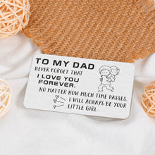 Load image into Gallery viewer, Fathers Daughter Gifts Wallet Card for Dads Birthday Christmas Gifts for Dad Daddy from Daughter Teenager Girls to Papa Step Father in Law Bonus Dad Gifts for Valentines Fathers Day Stocking Stuffer
