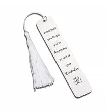 Load image into Gallery viewer, Inspirational Bookmark for Women Men Book Lover,Appreciation Gift for Coworker Employee Teacher Student,Birthday Christmas Thanksgiving Bookmark Gift for Kid Teen Boy Girl,Anniversary Gift for Him Her
