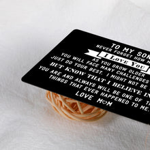 Load image into Gallery viewer, Inspirational to My Son Wallet Card for Teen Boys Mens Stocking Stuffers Gifts for Christmas Birthday Kids Valentines Day Gift for Men Boys Step Son in Law from Mom Mother First Time Father Gift
