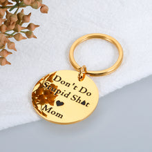 Load image into Gallery viewer, Christmas Gifts for Son from Mom, Stocking Stuffer for Teen Boys Girls, Birthday Gifts for Daughter in Law, Valentine&#39;s Day Graduation Wedding Gifts for Step Son in Law, Don&#39;t Do Stupid St Keychain
