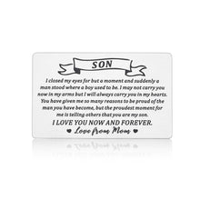 Load image into Gallery viewer, Christmas Stocking Stuffer Gifts for Son from Mom To My Son Wallet Card for Teen Boy Men Birthday Valentines Day Inspirational Gift for Men Boy Step Son in Law from Mother First Time Father&#39;s Day Gift
