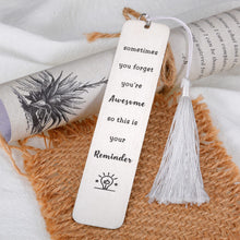 Load image into Gallery viewer, Inspirational Bookmark for Women Men Book Lover,Appreciation Gift for Coworker Employee Teacher Student,Birthday Christmas Thanksgiving Bookmark Gift for Kid Teen Boy Girl,Anniversary Gift for Him Her
