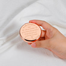 Load image into Gallery viewer, Christmas Stocking Stuffers Birthday Gifts for Daughter Teen Girl Gift from Mom Dad Compact Makeup Mirror Valentine&#39;s Day Graduation for Her Daughter in Law Bonus Daughter Inspirational Gift for Women
