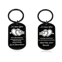 Load image into Gallery viewer, I Choose You Gifts Keychain for Boyfriend Husband Birthday Gifts for Girlfriend Wife Christmas Stocking Stuffers Groom Fiance Gifts for Him Her Anniversary Wedding Gifts for Couples Jewelry Two-Sided
