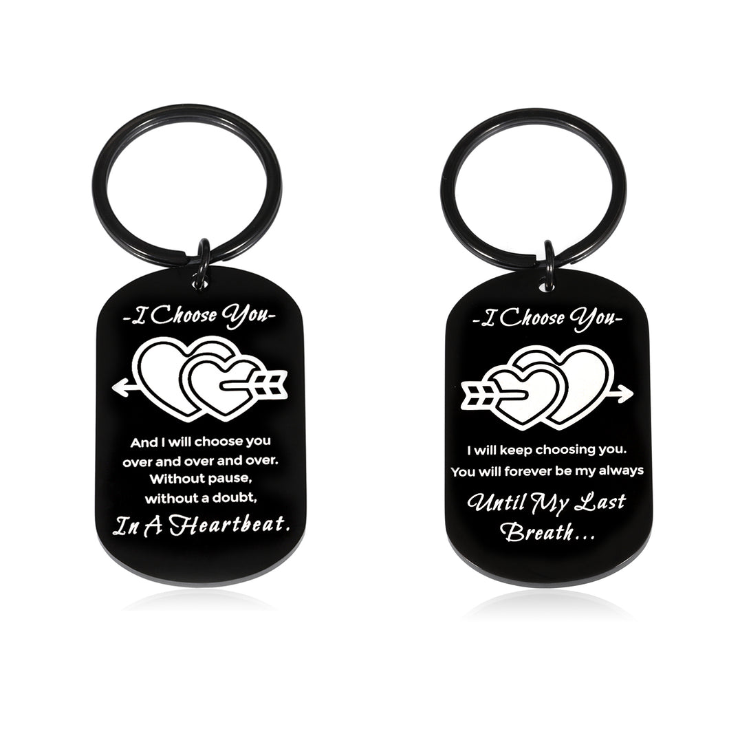 I Choose You Gifts Keychain for Boyfriend Husband Birthday Gifts for Girlfriend Wife Christmas Stocking Stuffers Groom Fiance Gifts for Him Her Anniversary Wedding Gifts for Couples Jewelry Two-Sided